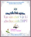 Sáng kiến kinh nghiệm: Kinh nghiệm tạo sân chơi Vật lý cho học sinh THPT