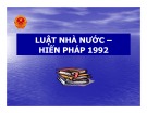 Bài giảng Luật nhà nước - Hiến pháp năm 1992