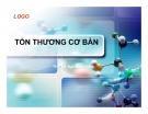 Bài giảng Tổn thương cơ bản - ThS. BS Ngô Minh Vinh