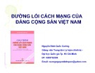 Bài giảng Đường lối cách mạng của Đảng Cộng sản Việt Nam: Chương mở đầu - Nguyễn Đình Quốc Cường