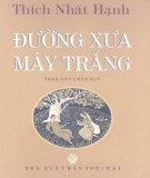 Tự truyện - Đường xưa mây trắng: Theo gót chân bụt: Phần 2