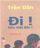 Bản hùng ca - Đi! Đây Việt Bắc!: Phần 2