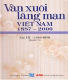 Khám phá Văn xuôi lãng mạn Việt Nam 1887-2000 (Tập III - 1946-1997: Quyển 3): Phần 2