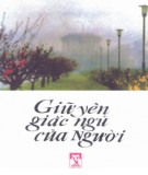 Truyện ngắn - Giữ bình yên giấc ngủ của Người: Phần 1