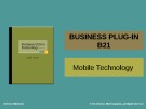 Lecture Business driven technology (Business plug-in): Chapter 21 - Paige Baltzan, Amy Phillips