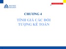 Bài giảng Nguyên lý kế toán: Chương 4 - Lê Thị Bích Thảo