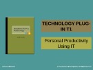 Lecture Business driven technology (Technology plug-in): Chapter 1 - Paige Baltzan, Amy Phillips