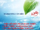 Bài thuyết trình: Một số biện pháp hoàn thiện chiến lược marketing mix của sản phẩm nước khoáng thiên nhiên Lavie  tại thị trường TP.HCM