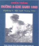 Tìm hiểu về Chiến thắng Đường 9 - Khe Sanh 1968: Phần 2