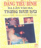 Ba lần vào ra Trung Nam Hải của Đặng Tiểu Bình: Phần 2