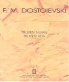 Truyện ngắn và vừa của F.M.Dostoievski: Phần 1