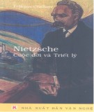 Cuộc đời và triết lý của Nietzsche: Phần 2