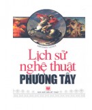 Khám phá lịch sử nghệ thuật phương Tây: Phần 1