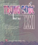 Tìm hiểu về Trung Quốc thế kỷ XXI: Phần 2