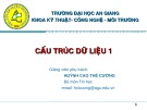 Bài giảng Cấu trúc dữ liệu 1: Chương 3C - Huỳnh Cao Thế Cường