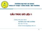 Bài giảng Cấu trúc dữ liệu 1: Chương 1 - Huỳnh Cao Thế Cường