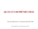 Bài giảng Quản lý chi phí nhà thầu - PGS.TS. Lưu Trường Văn