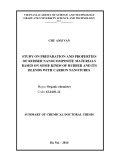 Dissertation summary: Study on preparation and properties of rubber nanocomposites material based on some kinds of rubber and its blend with carbon nanotubes