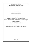 Tóm tắt Luận án Tiến sĩ Kỹ thuật môi trường: Nghiên cứu xử lý nước rỉ rác theo hướng thu hồi nitơ và tiết kiệm năng lượng