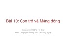 Bài giảng Lập trình nâng cao: Bài 10 - Hoàng Thị Điệp