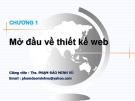 Bài giảng Thiết kế Web: Chương 1 - ThS. Phạm Đào Minh Vũ