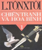 Tiểu thuyết sử thi - Chiến tranh và hòa bình (Tập 1): Phần 1