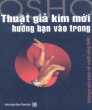 Kỹ năng sống - Thuật giả kim mới hướng bạn vào trong: Phần 2