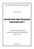 Tóm tắt Luận án Tiến sĩ: Làng nghề truyền thống ở tỉnh Nam Định trong hội nhập quốc tế