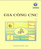 Kỹ thuật gia công CNC (Tập 2: Kỹ thuật cơ khí): Phần 2