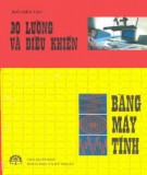 Hệ thống đo lường và điều khiển bằng máy tính: Phần 1