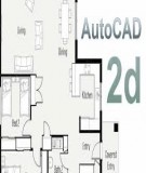 Đề cương bài giảng Autocad 2D - Trần Trường Lam