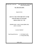 Luận án Tiến sĩ chuyên ngành Quản lý hành chính công: Quản lý nhà nước đội ngũ cán bộ chuyên khoa sau đại học trong lĩnh vực y tế