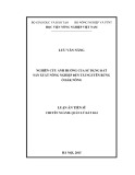 Luận án Tiến sĩ: Nghiên cứu ảnh hưởng của sử dụng đất sản xuất nông nghiệp đến tài nguyên rừng ở Đắk Nông