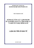 Luận án Tiến sĩ Kinh tế: Đánh giá năng lực cạnh tranh du lịch biển, đảo của tỉnh Nghệ An và khuyến nghị chính sách