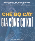 Tính toán chế độ cắt gia công cơ khí: Phần 2