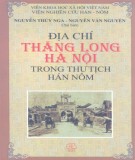 Khám phá Địa chí Thăng Long - Hà Nội trong thư tịch Hán Nôm: Phần 1