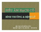 Bài giảng Siêu âm hạch cổ bình thường và bệnh lý - BS. Lê Hồng Cúc