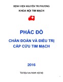 Phác đồ chẩn đoán và điều trị cấp cứu tim mạch