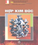 Kiến thức về Hợp kim đúc: Phần 2