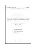 Luận án Tiến sĩ Quản lý công: Hoàn thiện hệ thống công cụ tạo động lực cho công chức ở các cơ quan hành chính nhà nước