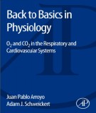 Back to basics in physiology - O2 and CO2 in the respiratory and cardiovascular systems: Part 1