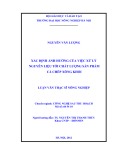 Luận văn Thạc sỹ Nông nghiệp: Xác định ảnh hưởng của việc xử lý nguyên liệu tới chất lượng sản phẩm cá chép xông khói