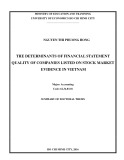 Summary of doctoral thesis: The determinants of financial statement quality of companies listed on stock market evidence in Vietnam