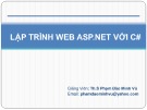 Bài giảng Lập trình Web ASP.Net với C#: Chương 5 - Th.S Phạm Đào Minh Vũ