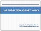 Bài giảng Lập trình Web ASP.Net với C#: Chương 6 - Th.S Phạm Đào Minh Vũ
