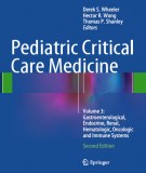 Pediatric critical care medicine (Volume 3: Gastroenterological, endocrine, renal, hematologic, oncologic and immune systems - 2nd edition): Part 2