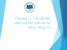 Bài giảng Hệ thống thông tin quản lý: Chương 11 - GV. Nguyễn Mạnh Tuấn