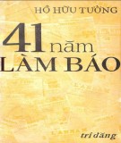 Hồi kí về 41 năm làm báo: Phần 1