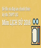 Đề thi và đáp án chính thức kì thi THPT QG năm 2016 môn Lịch sử