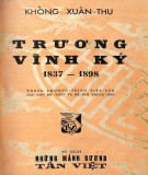 Cuộc đời và sự nghiệp của Trương Vĩnh Ký (1837-1898): Phần 2